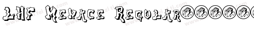 LHF Menace Regular字体转换